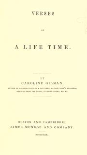 Cover of: Verses of a life time by Caroline Howard Gilman