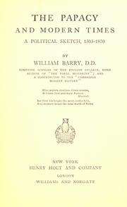 Cover of: The papacy and modern times by William Francis Barry