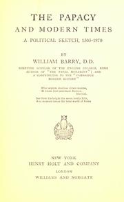 Cover of: The papacy and modern times by William Francis Barry, William Francis Barry