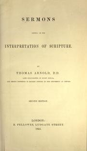 Cover of: Sermons, chiefly on the interpretation of Scripture by Arnold, Thomas