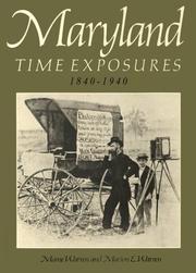 Cover of: Maryland, time exposures, 1840-1940
