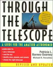 Cover of: Through the Telescope by Patricia L. Barnes-Svarney, Michael R. Porcellino
