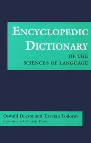 Encyclopedic dictionary of the sciences of language by Oswald Ducrot, Tzvetan Todorov