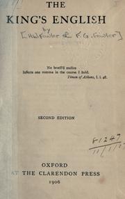 Cover of: The king's English by H. W. Fowler