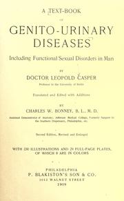 Cover of: A text-book of genito-urinary diseases by Leopold Casper