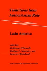 Cover of: Transitions from authoritarian rule.