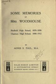 Some memories of Mrs. Woodhouse - by Agnes S. Paul