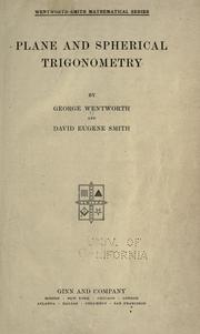Cover of: Plane and spherical trigonometry. by George Wentworth