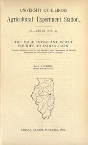 Cover of: The more important insect injuries to Indian corn by Stephen Alfred Forbes