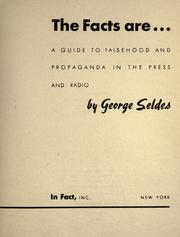 Cover of: The facts are by George Seldes