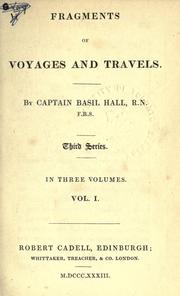 Cover of: Fragments of voyages and travels. by Basil Hall, Basil Hall