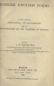 Cover of: Longer English poems: with notes, philological and explanatory, and an introduction on the teaching of English. Chiefly for use in schools.