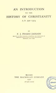 Cover of: An introduction to the history of Christianity by F. J. Foakes-Jackson