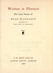 Cover of: Written in Florence.: The last verses of Hugh McCulloch.