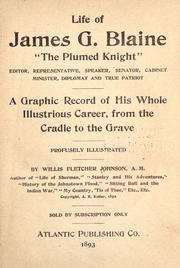 Cover of: Life of James G. Blaine, "the plumed knight," by Willis Fletcher Johnson