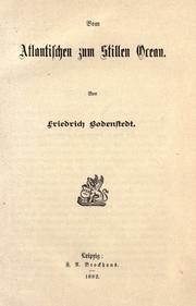 Cover of: Vom Atlantischen zum Stillen Ocean.