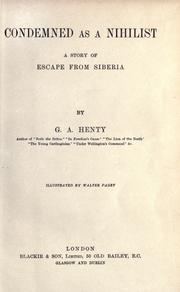 Condemned as a nihilist by G. A. Henty