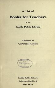 Cover of: A list of books for teachers in the Seattle Public Library