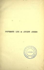 University life in ancient Athens by W. W. Capes