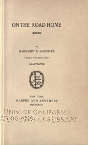 Cover of: On the road home by Margaret Elizabeth Munson Sangster, Margaret Elizabeth Munson Sangster