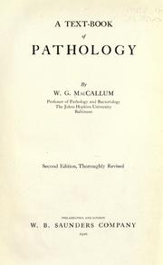 Cover of: A text-book of pathology by W. G. MacCallum, W. G. MacCallum