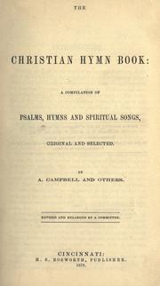 Cover of: The Christian Hymn Book by Campbell, Alexander