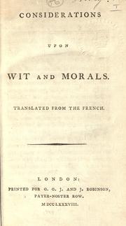 Cover of: Considerations upon wit and morals.