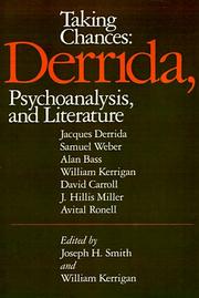 Cover of: Taking Chances: Derrida, Psychoanalysis, and Literature (Psychiatry and the Humanities)