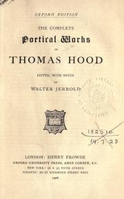 Cover of: The complete poetical works of Thomas Hood, ed., with notes