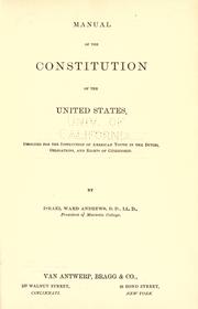 Manual of the Constitution of the United States by Israel Ward Andrews