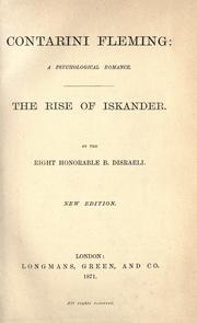 Cover of: Contarini Fleming: a psychological romance [and] The rise of Iskander.