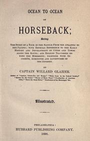 Cover of: Ocean to ocean on horseback by Willard W. Glazier