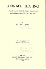 Cover of: Furnace heating by William G. Snow