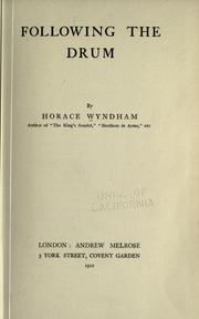 Cover of: Following the drum. by Wyndham, Horace