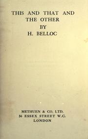 Cover of: This and that and the other by Hilaire Belloc