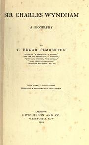 Cover of: Sir Charles Wyndham by Pemberton, T. Edgar
