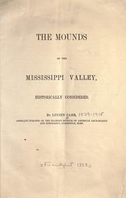 Cover of: mounds of the Mississippi Valley, historically considered.