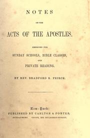 Cover of: Notes on the acts of the apostles: designed for Sunday schools bible classes, and private reading