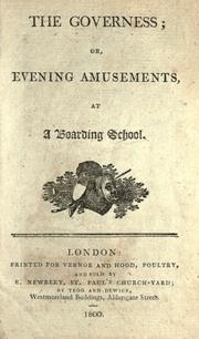 Cover of: The Governess, or, Evening amusements at a boarding school