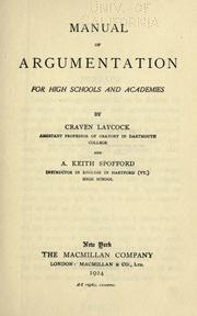 Cover of: Manual of argumentation for high schools and academies