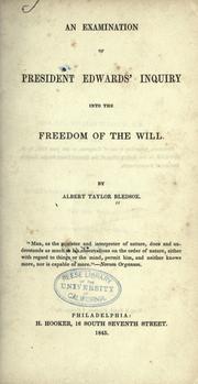 Cover of: An examination of President Edwards' inquiry into the freedom of the will.