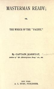 Cover of: Masterman Ready: or, The wreck of the "Pacific".