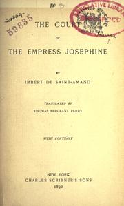 Cover of: The court of the Empress Josephine