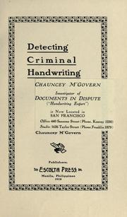 Cover of: Detecting criminal handwriting by Chauncey McGovern