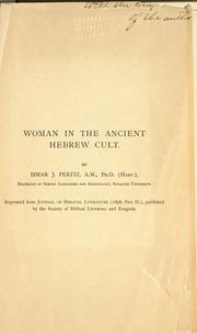 Cover of: Woman in the ancient Hebrew cult by Ismar J. Peritz