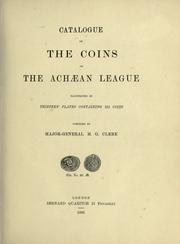 Cover of: Catalog of the coins of the Achaean league: illustrated by thirteen plates containing 311 coins