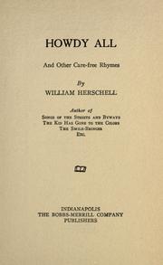 Cover of: Howdy all and other care-free rhymes by Herschell, William, Herschell, William