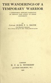 Cover of: The wanderings of a temporary warrior: a territorial officer's narrative of service (and sport) in three continents