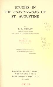 Cover of: Studies in the Confessions of St. Augustine by Robert L. Ottley