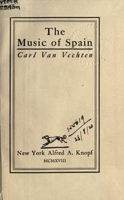 Cover of: The music of Spain. by Carl Van Vechten